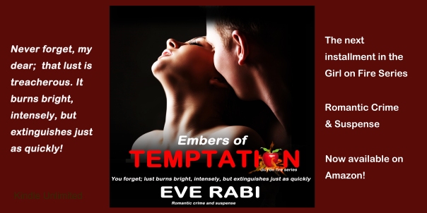 Blog image 4 wordpressEmbers of Temptation 20 May 2018